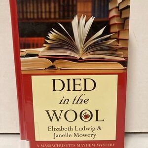 Died in the Wool Large Print Massachusetts Mayhem Mystery Hardcover Book